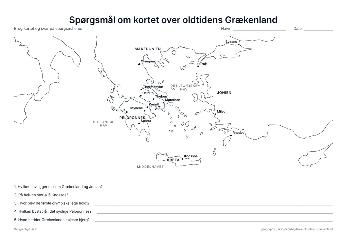 Forhåndsvisning af arbejdsarket »Spørgsmål om kortet over oldtidens Grækenland« til udskrift: Et kort med navne og fem spørgsmål om de olympiske lege, Sparta, Knossos, Olympen og Det Ægæiske Hav