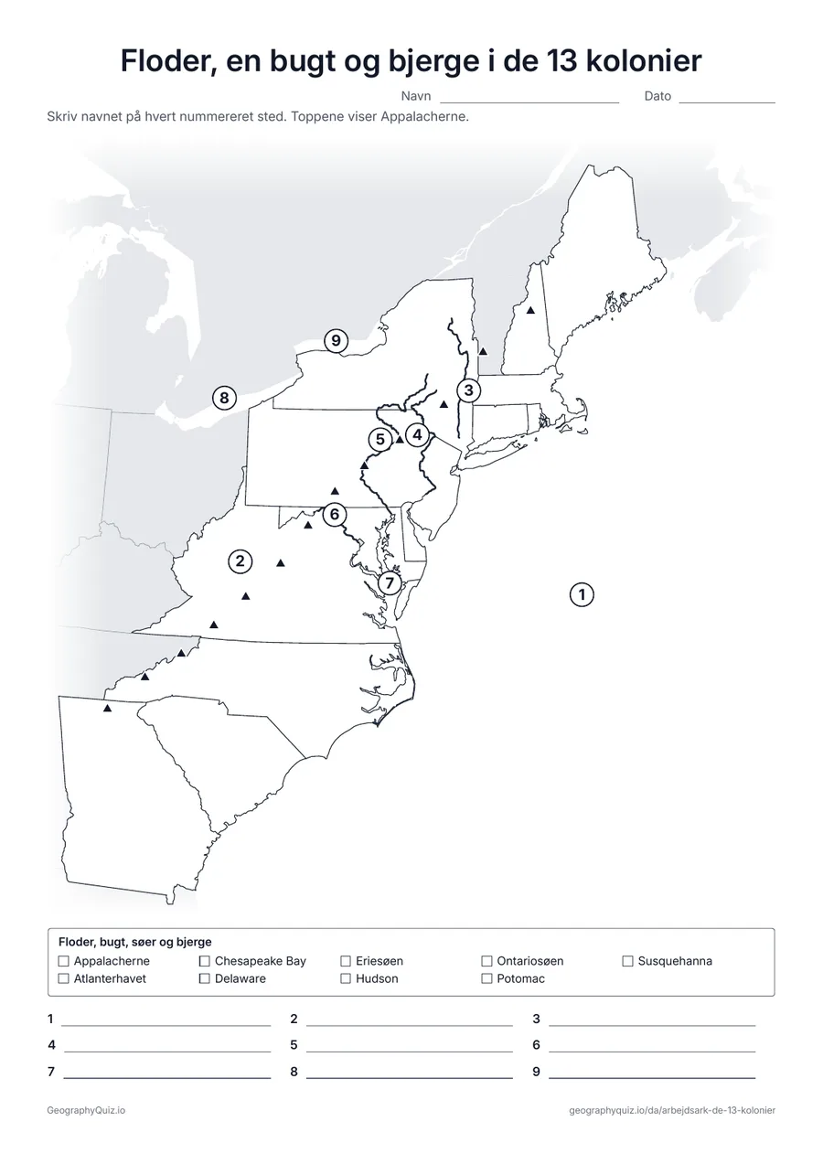 Forhåndsvisning af arbejdsarket »Floder, en bugt og bjerge i de 13 kolonier« til udskrift: Atlanterhavet, Appalacherne, floderne Hudson, Delaware, Susquehanna og Potomac, Chesapeake Bay og to af De Store Søer, nummererede til at udfylde