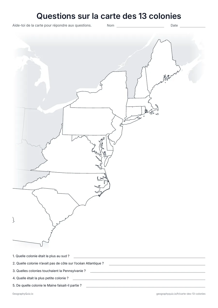 Aperçu de la fiche à imprimer « Questions sur la carte des 13 colonies »: Une carte des colonies et cinq questions sur leur position, leurs voisines et leur taille
