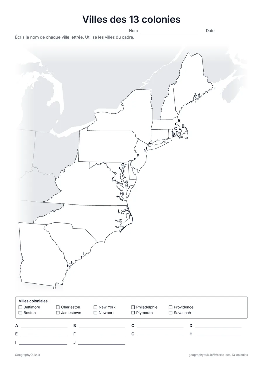 Aperçu de la fiche à imprimer « Villes des 13 colonies »: Dix points lettrés marquent Jamestown, Plymouth, Boston, New York, Philadelphie, Charleston et d’autres villes coloniales