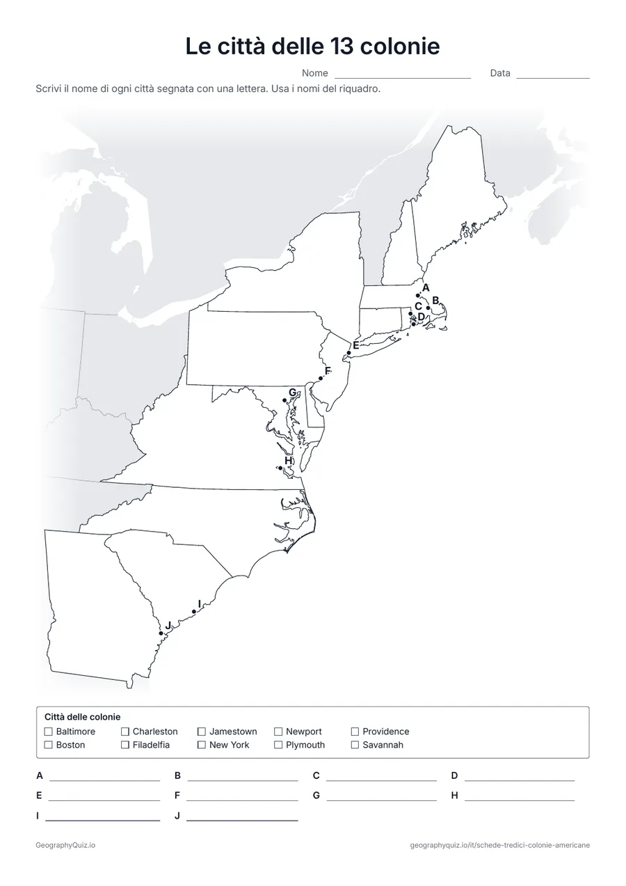 Anteprima della scheda da stampare “Le città delle 13 colonie”: Dieci punti segnati con lettere indicano Jamestown, Plymouth, Boston, New York, Filadelfia, Charleston e altre città coloniali