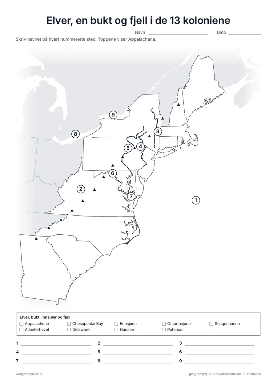 Forhåndsvisning av arbeidsarket «Elver, en bukt og fjell i de 13 koloniene» til utskrift: Atlanterhavet, Appalachene, elvene Hudson, Delaware, Susquehanna og Potomac, Chesapeake Bay og to av de store sjøene, nummerert for å fylles inn